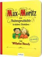 Max und Moritz - Eine Bubengeschichte in sieben Streichen