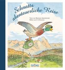 Schnatts abenteuerliche Reise