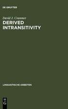 Derived Intransitivity: A Contrastive Analysis of Certain Reflexive Verbs in German, Russian and English