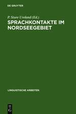 Sprachkontakte im Nordseegebiet: Akten des 1. Symposions über Sprachkontakt in Europa, Mannheim 1977