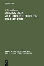 Abriss der althochdeutschen Grammatik