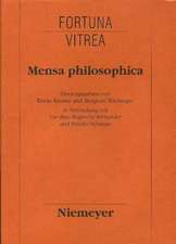 Mensa philosophica: Faksimile und Kommentar