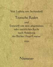 Teutsche Reden und Entwurff von dem allgemeinen oder natürlichen Recht nach Anleitung der Bücher Hugo Grotius' (1691)