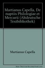 Martianus Capella, »De nuptiis Philologiae et Mercurii«