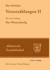 Der Stricker: Verserzählungen II: Mit einem Anhang: Der Weinschwelg