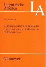 Linking: Syntax und Semantik französischer und italienischer Gefühlsverben