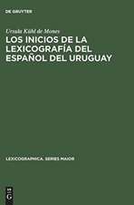 Los inicios de la lexicografía del español del Uruguay