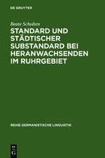 Standard und städtischer Substandard bei Heranwachsenden im Ruhrgebiet