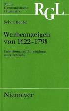 Werbeanzeigen von 1622-1798: Entstehung und Entwicklung einer Textsorte