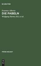 Die Fabeln: Die erweiterte Ausgabe von 1550 mit Kommentar sowie die Erstfassung von 1534