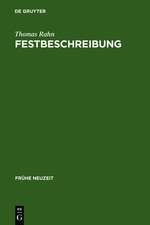 Festbeschreibung: Funktion und Topik einer Textsorte am Beispiel der Beschreibung höfischer Hochzeiten (1568-1794)