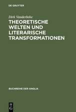 Theoretische Welten und literarische Transformationen: Die Naturwissenschaften im Spiegel der 'science studies' und der englischen Literatur des ausgehenden 20. Jahrhunderts