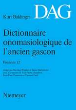 Dictionnaire onomasiologique de l’ancien gascon (DAG). Fascicule 12