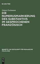 Die Numerusmarkierung des Substantivs im gesprochenen Französisch