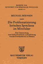 Die Problematisierung lyrischen Sprechens im Mittelalter: Eine Untersuchung zum Diskurswandel der Liebesdichtung von den Provenzalen bis zu Petrarca