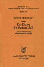 Der Dialog bei Ramon Llull: Literarische Gestaltung als apologetische Strategie