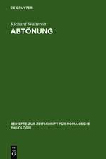 Abtönung: Zur Pragmatik und historischen Semantik von Modalpartikeln und ihren funktionalen Äquivalenten in romanischen Sprachen