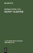 Sankt Alexius: Altfranzösische Legendendichtung des 11. Jahrhunderts