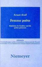 Femme poète: Madeleine de Scudéry und die 'poésie précieuse'