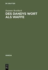 Des Dandys Wort als Waffe: Dandyismus, narrative Vertextungsstrategien und Geschlechterdifferenz im Werk Jules Barbey d'Aurevillys