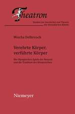 Verehrte Körper, verführte Körper: Die Olympischen Spiele der Neuzeit und die Tradition des Dionysischen