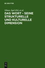 Das Wort - Seine strukturelle und kulturelle Dimension: Festschrift für Oskar Reichmann zum 65. Geburtstag