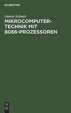 Mikrocomputertechnik mit 8086-Prozessoren
