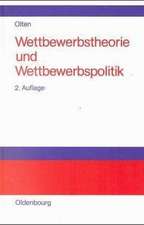 Wettbewerbstheorie und Wettbewerbspolitik