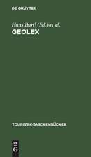 GeoLex: Kurzlehrbuch und Geographie-Lexikon für den Tourismus