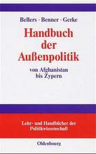 Handbuch der Aussenpolitik: von Afghanistan bis Zypern