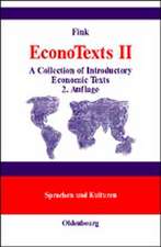 ECONOTEXTS II: A Collection of Indroductory Economic Texts