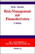 Risk-Management mit Finanzderivaten: Steuerung von Zins- und Währungsrisiken. Studienbuch mit Aufgaben