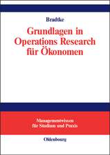 Grundlagen in Operations Research für Ökonomen