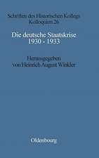 Die deutsche Staatskrise 1930 - 1933