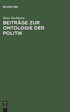 Beiträge zur Ontologie der Politik