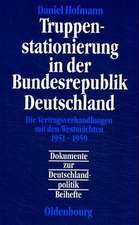 Truppenstationierung in der Bundesrepublik Deutschland