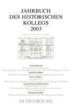 Jahrbuch des Historischen Kollegs 2003