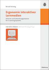 Ergonomie interaktiver Lernmedien: Kriterien und Entwicklungsprozesse für E-Learning-Systeme