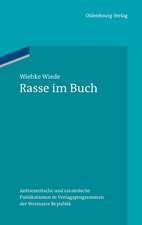 Rasse im Buch: Antisemitische und rassistische Publikationen in Verlagsprogrammen der Weimarer Republik