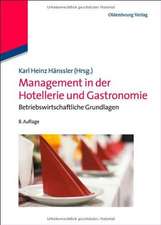 Management in der Hotellerie und Gastronomie