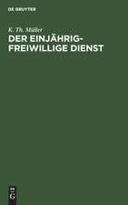 Der einjährig-freiwillige Dienst