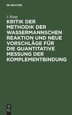 Kritik der Methodik der Wassermannschen Reaktion und neue Vorschläge für die quantitative Messung der Komplementbindung