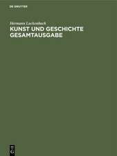 Kunst und Geschichte Gesamtausgabe