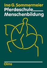 Pferdeschule - Menschenbildung