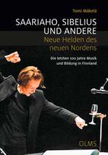 Saariaho, Sibelius und andere - Neue Helden des neuen Nordens