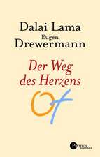 Der Weg des Herzens