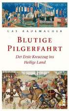 Blutige Pilgerfahrt