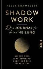 Shadow Work - Das Journal für deine Heilung