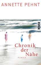 Chronik der Nähe