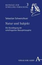 Natur und Subjekt